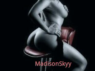 MadisonSkyy