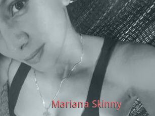 Mariana_Skinny