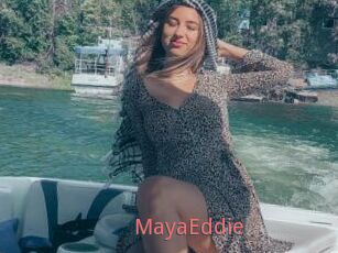 MayaEddie