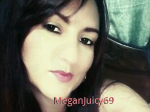 MeganJuicy69