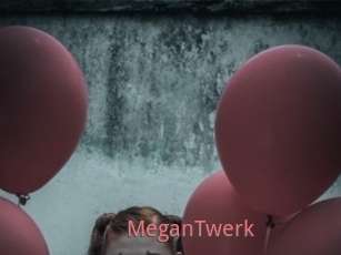 MeganTwerk