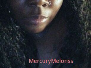 MercuryMelonss