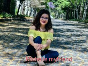 Michelle_myfriend