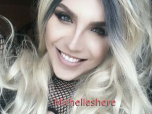 Michelleshere