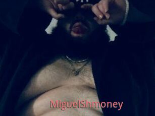 MiguelShmoney