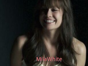 MilaWhite