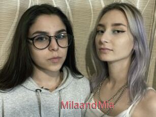 MilaandMia