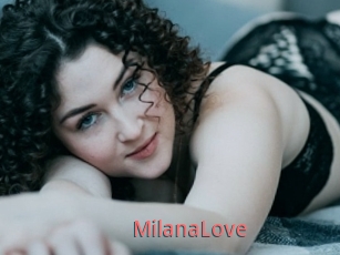 MilanaLove