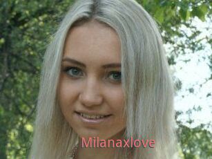 Milanaxlove