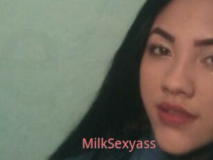 MilkSexyass