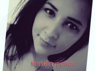 Missdirtypoison