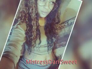 MistressDaniSweet