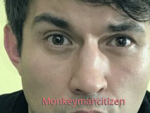 Monkeymancitizen