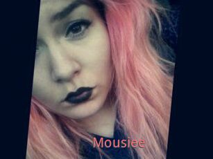 Mousiee