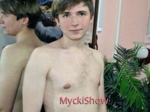 MyckiShow