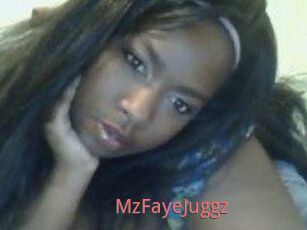 MzFayeJuggz