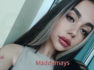 Maddymays