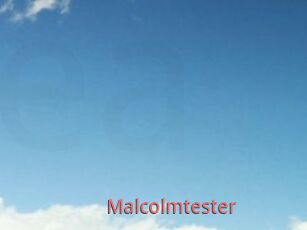 Malcolmtester