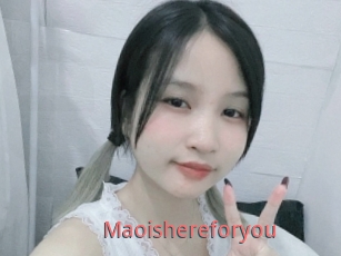 Maoishereforyou