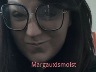 Margauxismoist