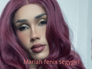 Mariah_fenix_segygirl