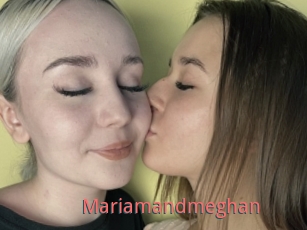 Mariamandmeghan