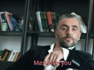 Masterforyou