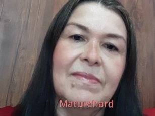 Maturehard