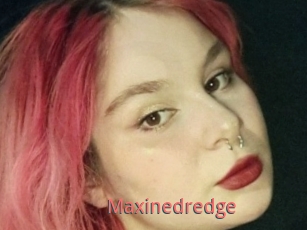 Maxinedredge