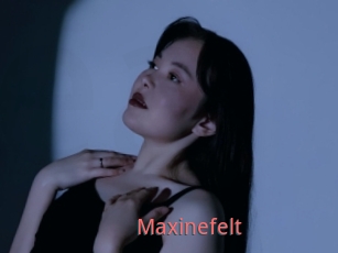 Maxinefelt