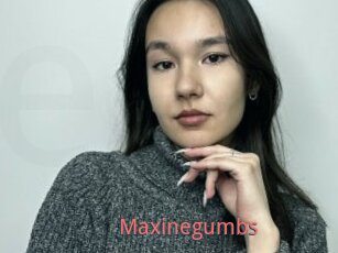 Maxinegumbs