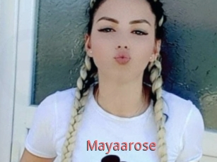 Mayaarose