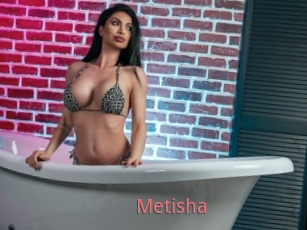 Metisha