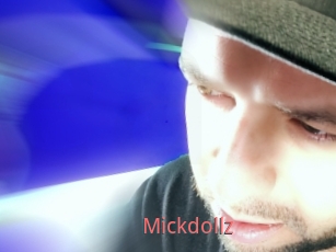 Mickdollz