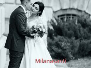 Milanasanti