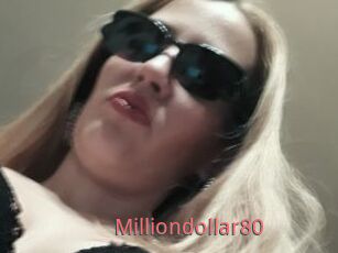 Milliondollar80