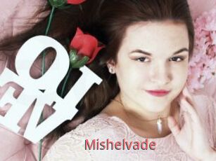 Mishelvade