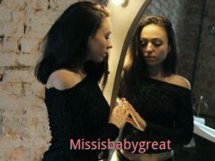 Missisbabygreat