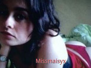 Missmaisyx