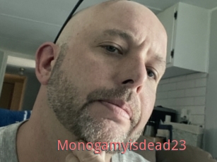 Monogamyisdead23