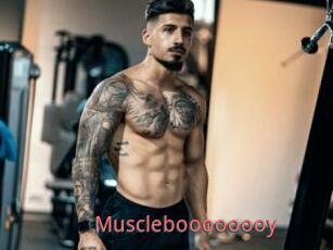 Muscleboooooooy