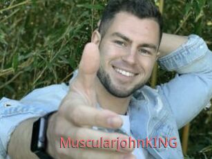 MuscularjohnKING