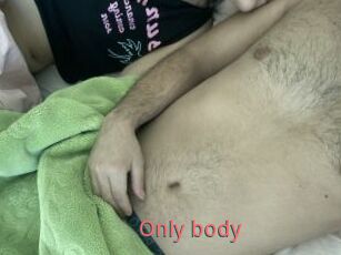 Only_body