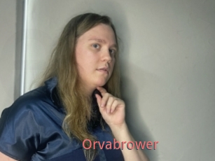 Orvabrower