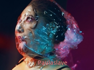 Paulaslave