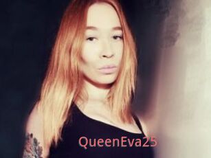 QueenEva25