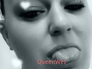 QueenWet