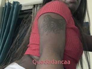 Quadadancaa