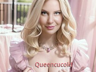 Queencucold