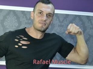 Rafael_Muscle